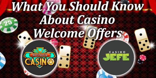 Casino Welcome Offers